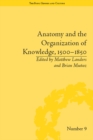 Anatomy and the Organization of Knowledge, 1500-1850 - eBook
