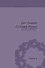 Jane Austen's Civilized Women : Morality, Gender and the Civilizing Process - eBook