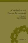 Camille Gutt and Postwar International Finance - eBook