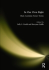 In Our Own Right : Black Australian Nurses' Stories - eBook