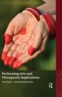 Performing Arts and Therapeutic Implications - eBook