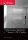 The Routledge Handbook of Philosophy of Imagination - eBook