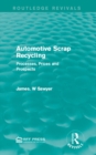 Automotive Scrap Recycling : Processes, Prices and Prospects - eBook