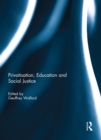Privatisation, Education and Social Justice - eBook