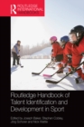 Routledge Handbook of Talent Identification and Development in Sport - eBook