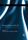 Emerging Powers and the UN : What Kind of Development Partnership? - eBook