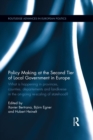 Policy Making at the Second Tier of Local Government in Europe : What is happening in Provinces, Counties, Departements and Landkreise in the on-going re-scaling of statehood? - eBook