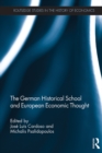 The German Historical School and European Economic Thought - eBook