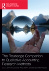 The Routledge Companion to Qualitative Accounting Research Methods - eBook