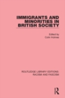 Immigrants and Minorities in British Society - eBook