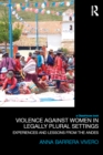 Violence Against Women in Legally Plural settings : Experiences and Lessons from the Andes - eBook