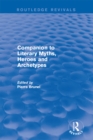 Companion to Literary Myths, Heroes and Archetypes - eBook