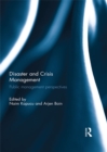 Disaster and Crisis Management : Public Management Perspectives - eBook