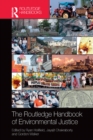The Routledge Handbook of Environmental Justice - eBook