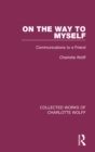 On the Way to Myself : Communications to a Friend - eBook
