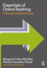 Essentials of Online Teaching : A Standards-Based Guide - eBook