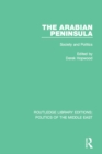 The Arabian Peninsula : Society and Politics - eBook