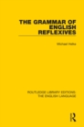 The Grammar of English Reflexives - eBook