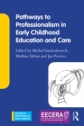 Pathways to Professionalism in Early Childhood Education and Care - eBook