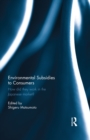 Environmental Subsidies to Consumers : How did they work in the Japanese market? - eBook