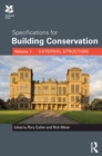 Specifications for Building Conservation : Volume 1: External Structure - eBook