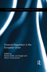 Financial Regulation in the European Union - eBook
