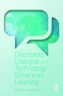 Discourse, Dialogue and Technology Enhanced Learning - eBook