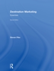 Destination Marketing : Essentials - Steven Pike