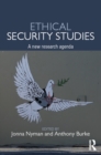 Ethical Security Studies : A New Research Agenda - eBook