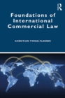 Foundations of International Commercial Law - eBook