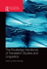 The Routledge Handbook of Translation Studies and Linguistics - eBook