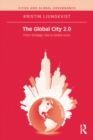 The Global City 2.0 : From Strategic Site to Global Actor - eBook