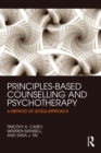 Principles-Based Counselling and Psychotherapy : A Method of Levels approach - eBook