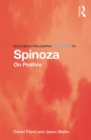 Routledge Philosophy GuideBook to Spinoza on Politics - eBook