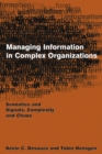 Managing Information in Complex Organizations : Semiotics and Signals, Complexity and Chaos - eBook