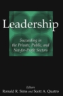 Leadership : Succeeding in the Private, Public, and Not-for-profit Sectors - eBook