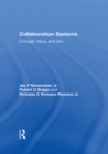 Collaboration Systems : Concept, Value, and Use - eBook