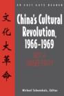 China's Cultural Revolution, 1966-69 : Not a Dinner Party - eBook