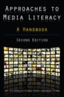 Approaches to Media Literacy: A Handbook : A Handbook - eBook