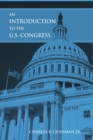 An Introduction to the U.S. Congress - eBook