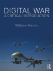 Digital War : A Critical Introduction - eBook