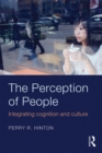 The Perception of People : Integrating Cognition and Culture - eBook