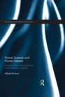 Human Sciences and Human Interests : Integrating the Social, Economic, and Evolutionary Sciences - eBook