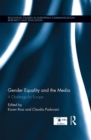 Gender Equality and the Media : A Challenge for Europe - eBook