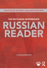 The Routledge Intermediate Russian Reader - eBook