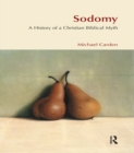 Sodomy : A History of a Christian Biblical Myth - eBook