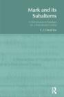 Mark and its Subalterns : A Hermeneutical Paradigm for a Postcolonial Context - eBook