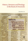 History, Literature and Theology in the Book of Chronicles - eBook