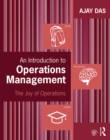 An Introduction to Operations Management : The Joy of Operations - eBook