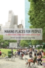 Making Places for People : 12 Questions Every Designer Should Ask - eBook